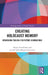 Creating Holocaust Memory: Reworking Trauma for Future Generations by Martin Herskovitz, Judith Tydor Baumel-Schwartz