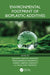 Environmental Footprint of Bioplastic Additives by Babafemi Raphael Babaniyi, Sesan Abiodun Aransiola, Gabriel Gbenga Babaniyi