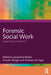 Forensic Social Work: Supporting Desistance by Jacqueline Bosker