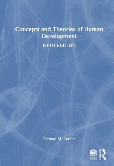Concepts and Theories of Human Development by Richard M. Lerner