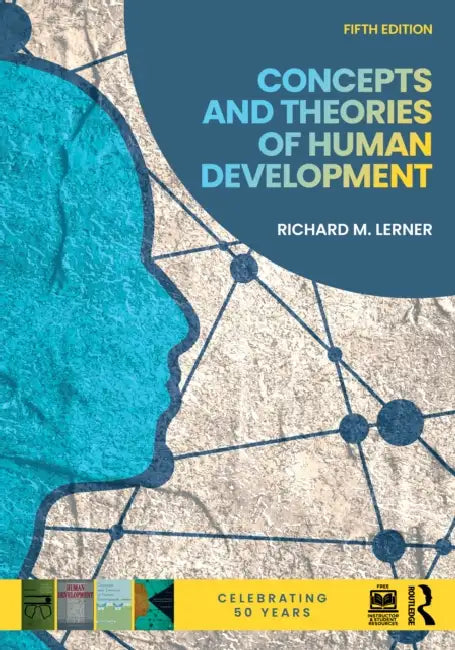 Concepts and Theories of Human Development by Richard M. Lerner