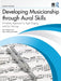 Developing Musicianship Through Aural Skills: A Holistic Approach to Sight Singing and Ear Training by Kent D. Cleland