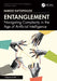 Entanglement: Navigating Complexity in the Age of Artificial Intelligence by Marigo Raftopoulos