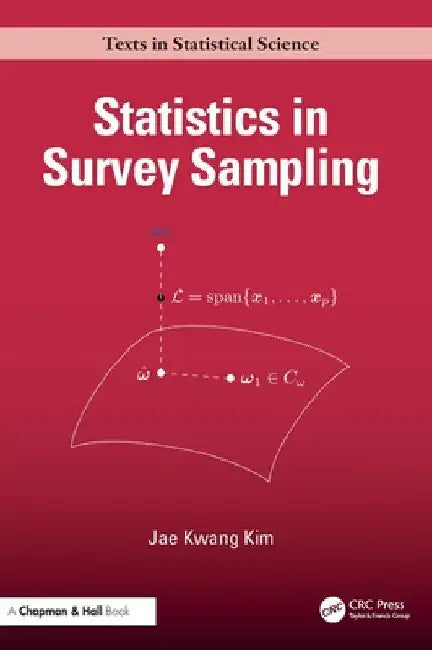 Statistics in Survey Sampling by Jae Kwang Kim
