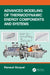 Advanced Modeling of Thermodynamic Energy Components and Systems by Renaud Gicquel