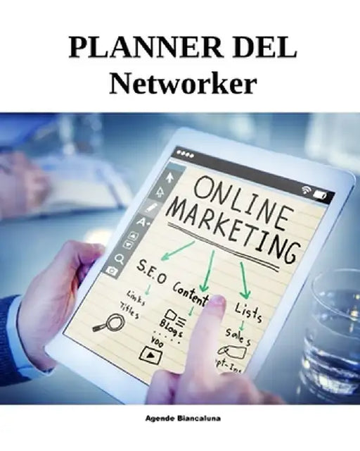 Planner del Networker - 4 mesi by Agende Biancaluna