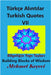 Türkçe Alıntılar VII: Turkish Quotes VII by Keçeci, Mehmet