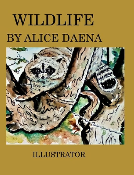 Wild life by Alice Daena: aninals by Alicedaena Hickey