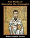 The Works of Dionysius the Areopagite by Dionysius The Areopagite