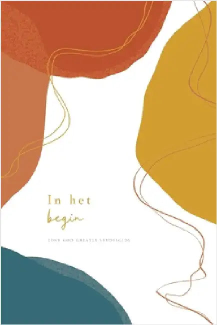 In het begin: A Love God Greatly Dutch Bible Study Journal by Greatly, Love God