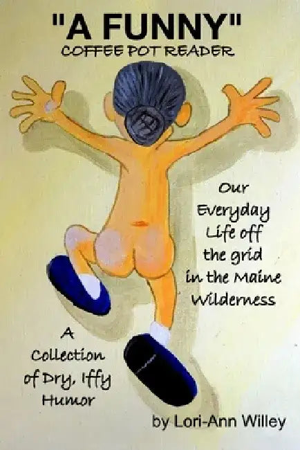 "A FUNNY" Coffee Pot Reader by Lori-Ann Willey