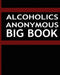 Alcoholics Anonymous - Big Book by Alcoholics Anonymous