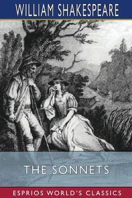 The Sonnets (Esprios Classics) by William Shakespeare