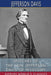 Speeches of the Hon. Jefferson Davis, of Mississippi (Esprios Classics) by Jefferson Davis