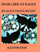 Soar Like an Eagle: birds by Alice Daena Hickey