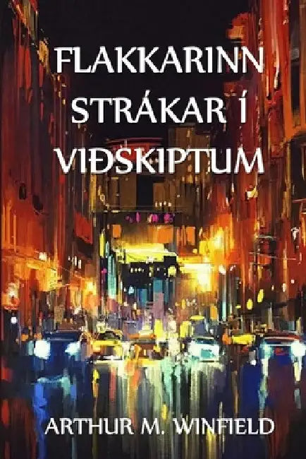 Rover Strákarnir í Viðskiptum: The Rover Boys in Business, Icelandic edition by Arthur M. Winfield