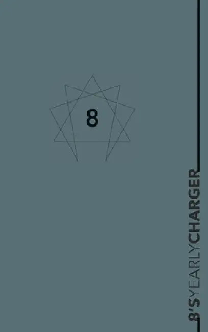 Enneagram 8 YEARLY CHARGER Planner: Yearly planner for an enneagram type Eight by Enneapages