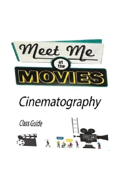 Meet Me at the Movies by Children's Visual Arts Academy