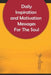 Daily Inspiration And Motivation Messages For The Soul by Idan Obot