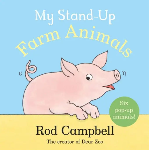 My Stand-Up Farm Animals by Rod Campbell