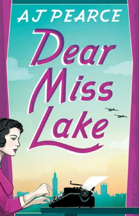 Dear Miss Lake by AJ Pearce
