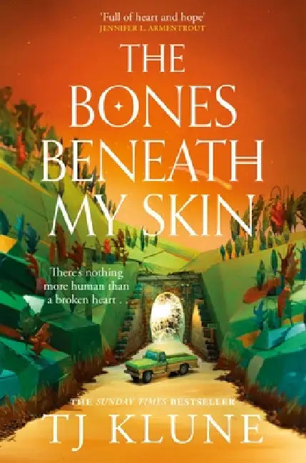 The Bones Beneath My Skin by Tj Klune