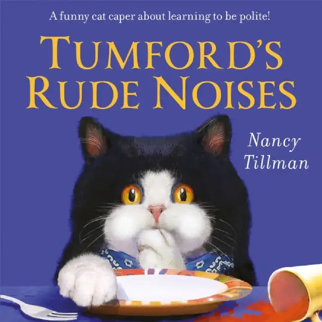 Tumford's Rude Noises by Nancy Tillman