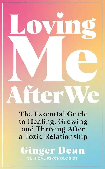 Loving Me After We by Ginger Dean