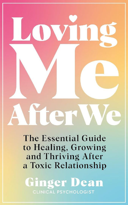 Loving Me After We by Ginger Dean