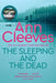 The Sleeping and the Dead by Ann Cleeves