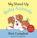 My Stand-Up Baby Animals by Rod Campbell