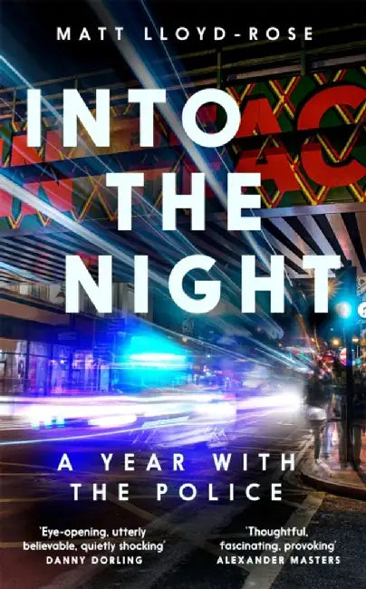 Into the Night by Matt Lloyd-Rose