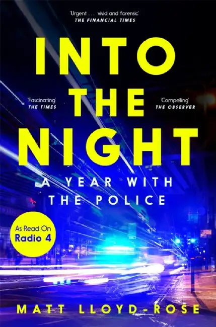 Into the Night by Matt Lloyd-Rose