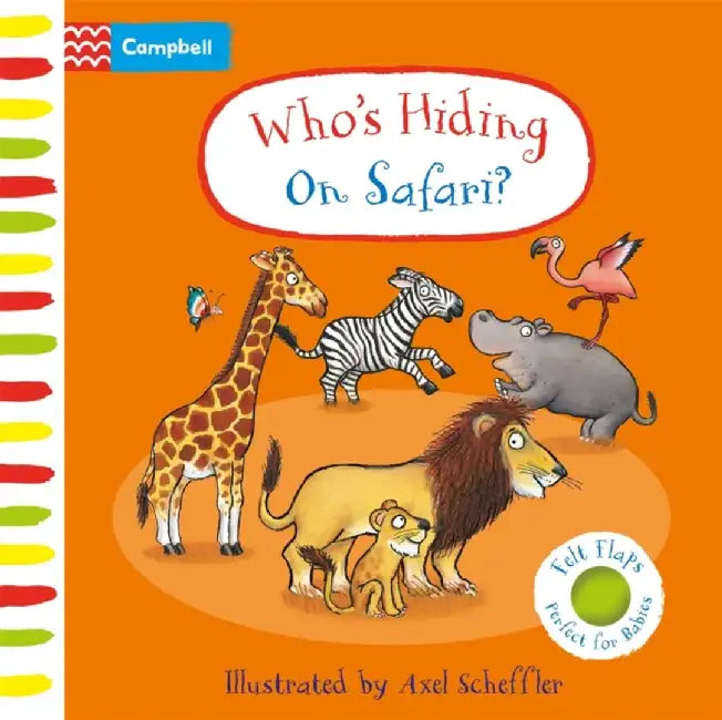 Who's Hiding On Safari? by Campbell Books