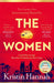 The Women by Kristin Hannah