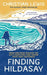 Finding Hildasay: How One Man Walked the UK's Coastline and Found Hope and Happiness by Christian Lewis