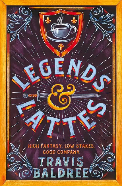 Legends & Lattes by Travis Baldree