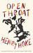 Open Throat by Henry Hoke
