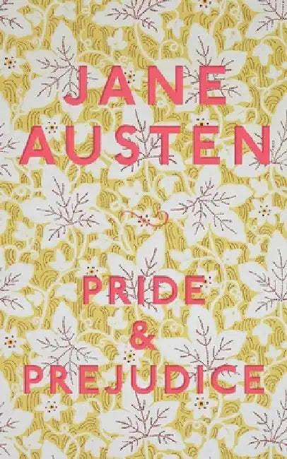 Pride and Prejudice by Jane Austen