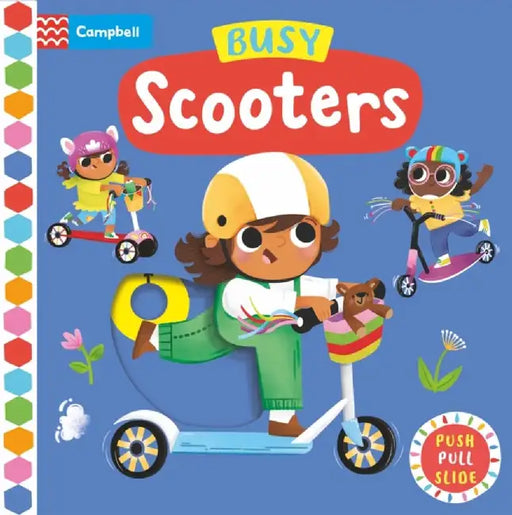 Busy Scooters by Campbell Books