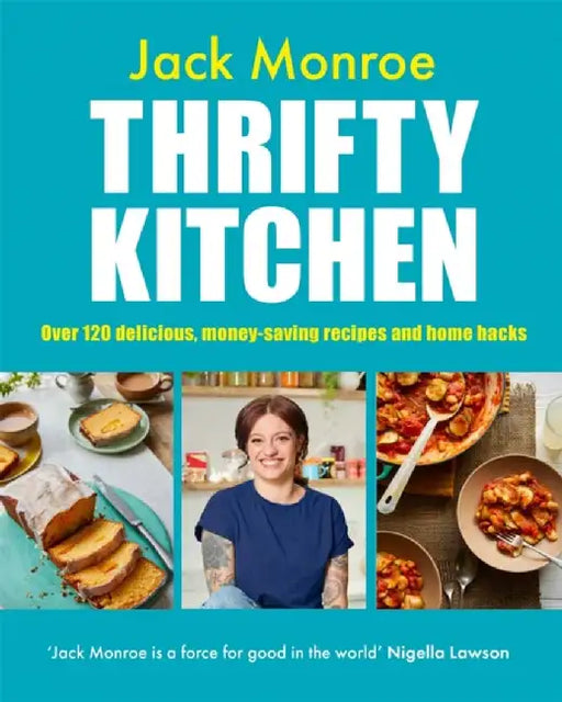 Thrifty Kitchen by Jack Monroe