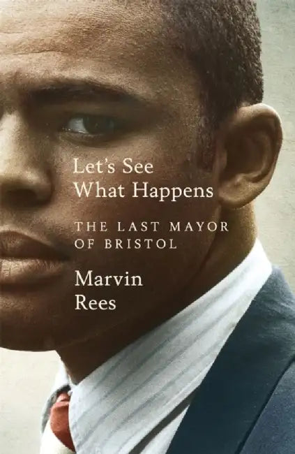 Let's See What Happens by Marvin Rees