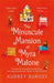 The Minuscule Mansion of Myra Malone by Audrey Burges