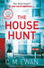 The House Hunt by C. M. Ewan