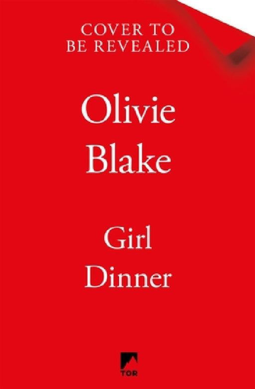 Girl Dinner by Olivie Blake