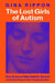 The Lost Girls of Autism: How Science Failed Autistic Women - and the New Research that's Changing the Story by Gina Rippon