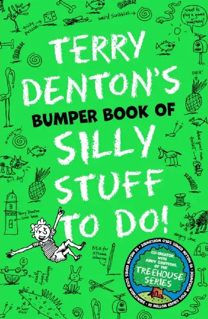 Terry Denton's Bumper Book of Silly Stuff to Do! by Terry Denton