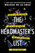 Headmaster's List, The: The Twisty, Gripping Thriller You Won't Want to by Melissa de la Cruz