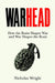 Warhead: How the Brain Shapes War and War Shapes the Brain by Nicholas Wright
