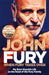 When Fury Takes Over by John Fury